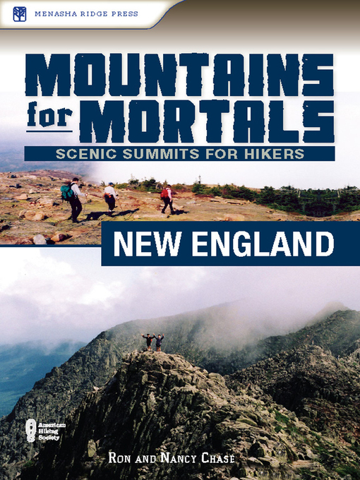 Title details for New England: Scenic Summits for Hikers by Nancy - Available